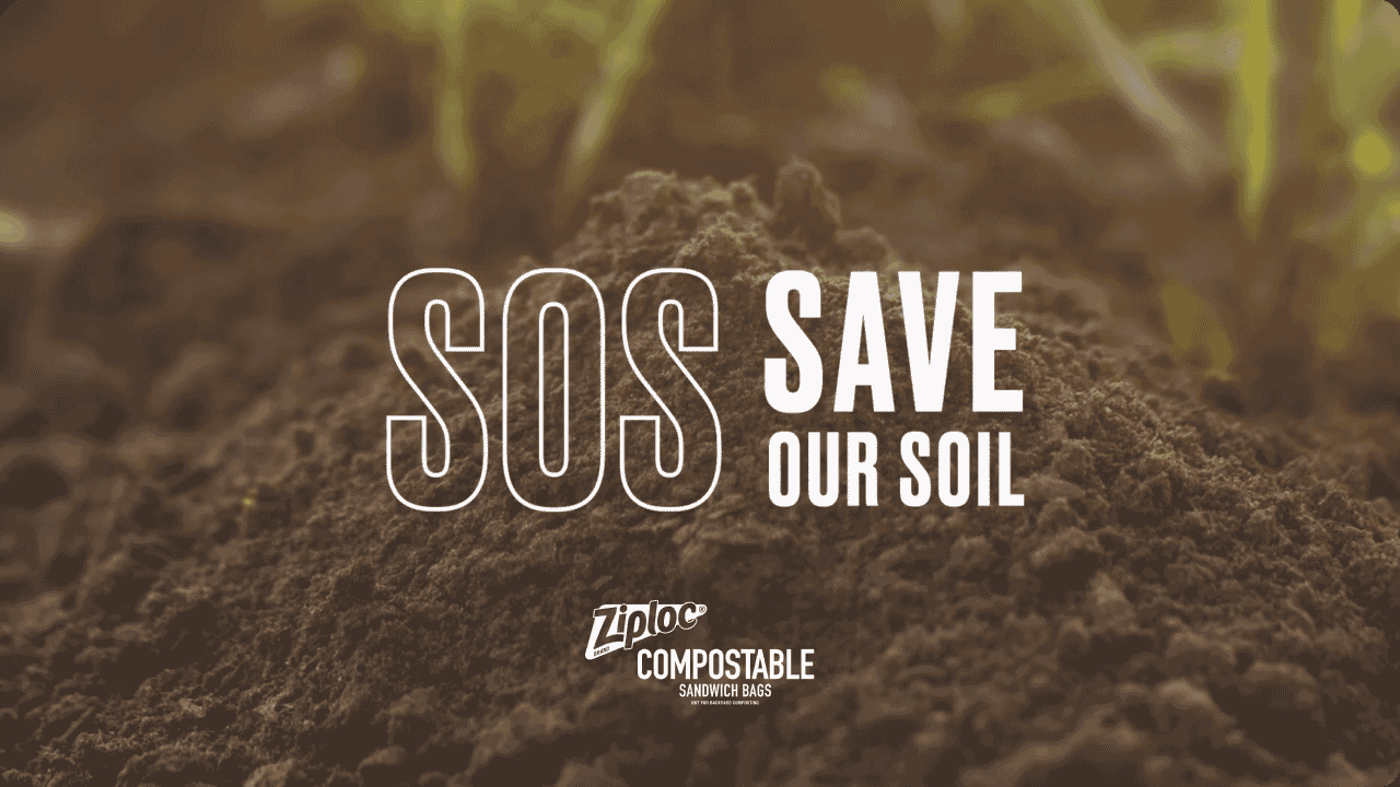 Ziploc Save Our Soil