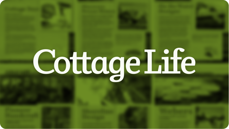 Cottage Life Print & Digital Ads